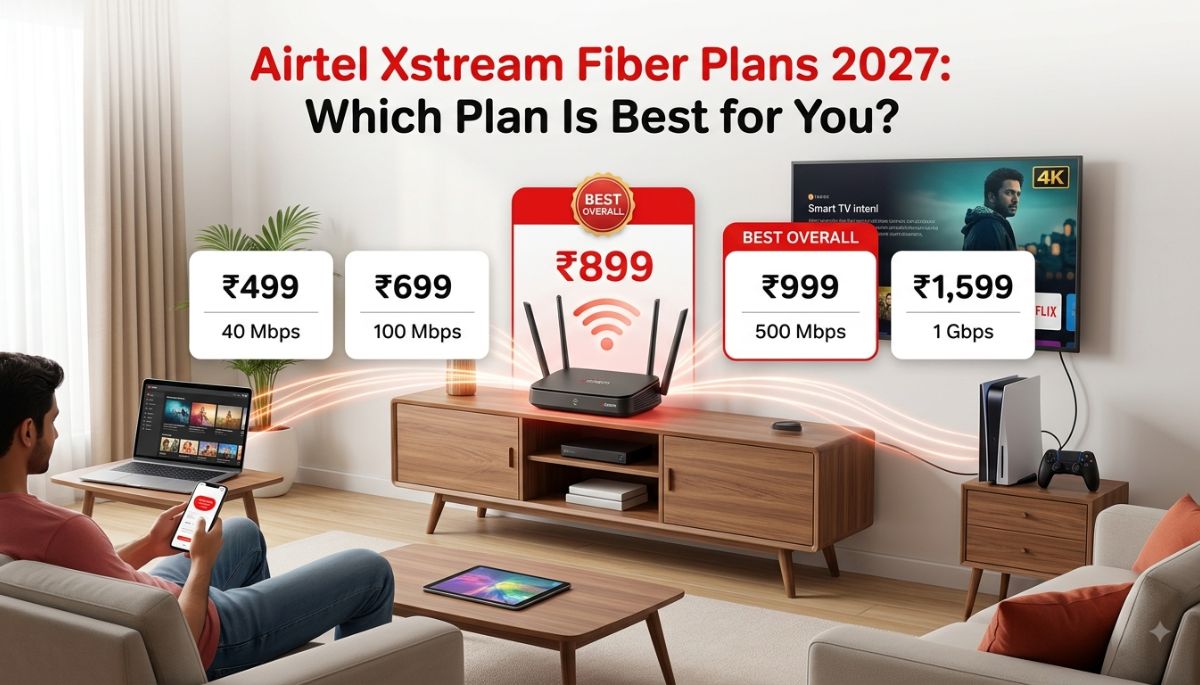 Airtel Xstream Fiber Plans 2026